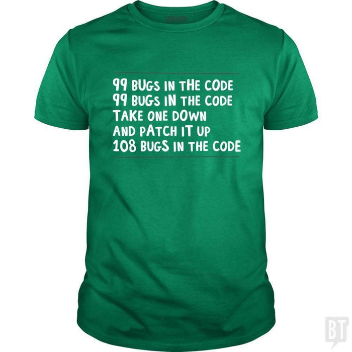 SunFrog-Busted Funky Hippo Classic Guys / Unisex Tee / Irish Green / S 99 Bugs In The Code