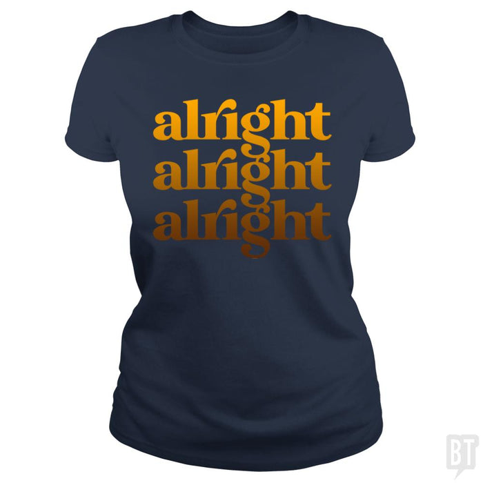 Alright - BustedTees.com