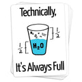 Always Full Science Vinyl Sticker - BustedTees.com