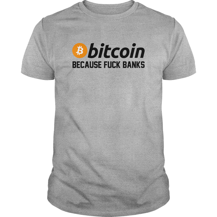 Bitcoin F Banks - BustedTees.com
