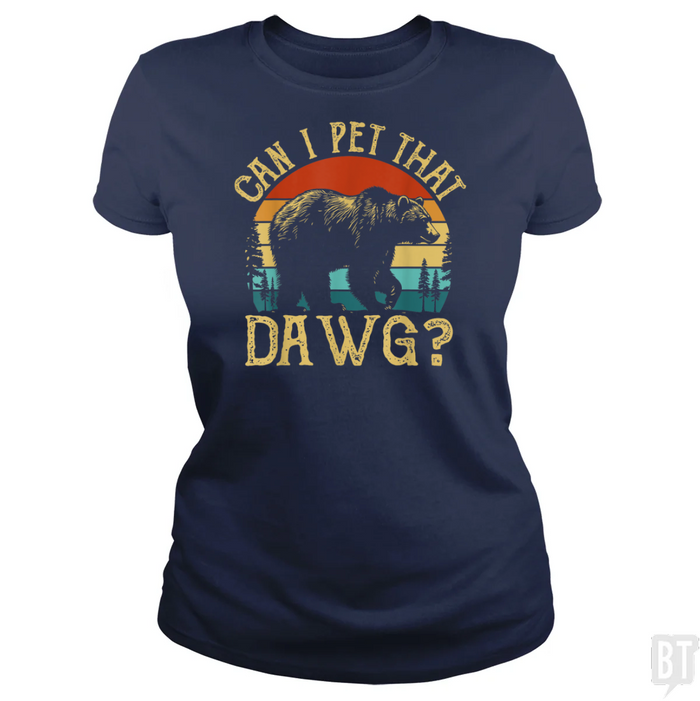 Can I Pet That Dawg
