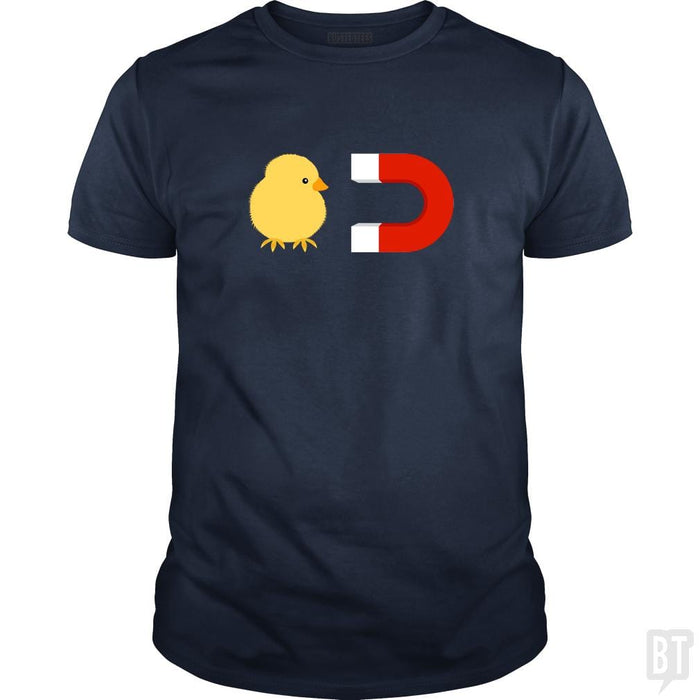 Chick Magnet - BustedTees.com