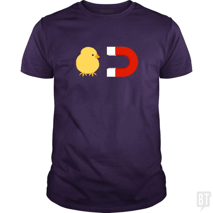 Chick Magnet - BustedTees.com