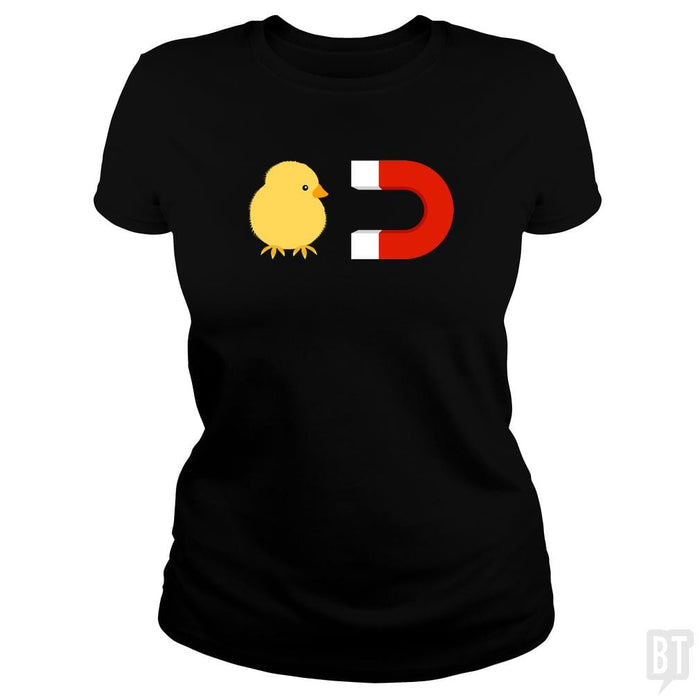 Chick Magnet - BustedTees.com