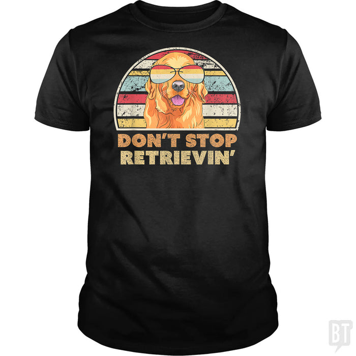 Don't Stop Retrieving