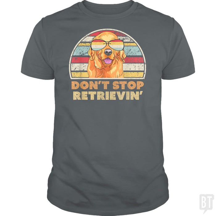 Don't Stop Retrieving