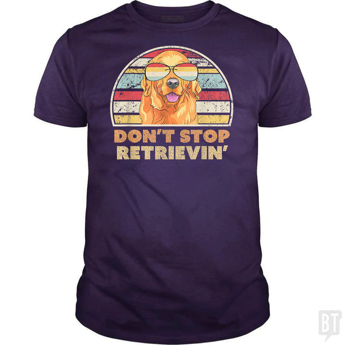 Don't Stop Retrieving