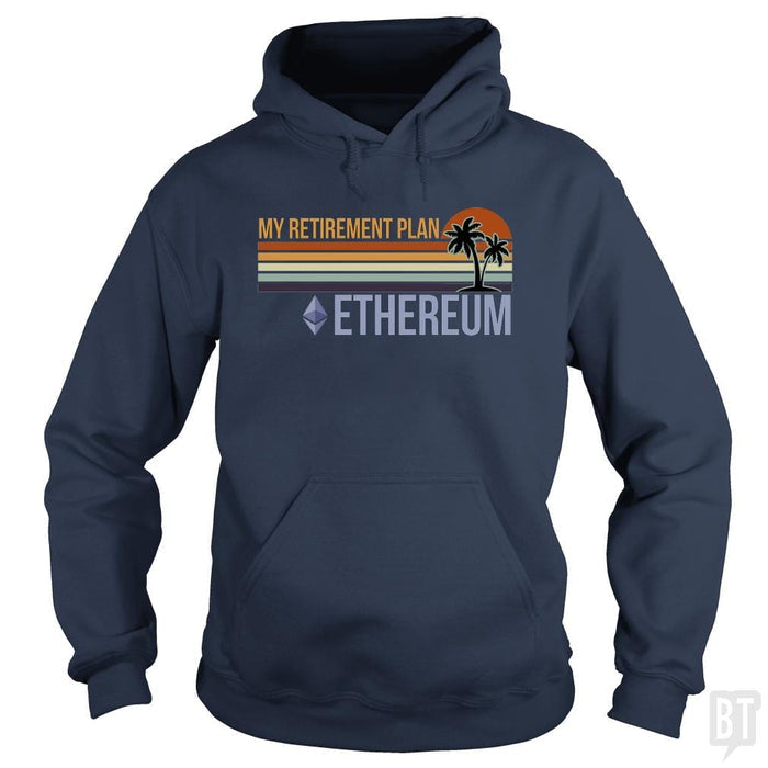 SunFrog-Busted BustedTees Hoodie / Navy Blue / S ETH Retirement Plan