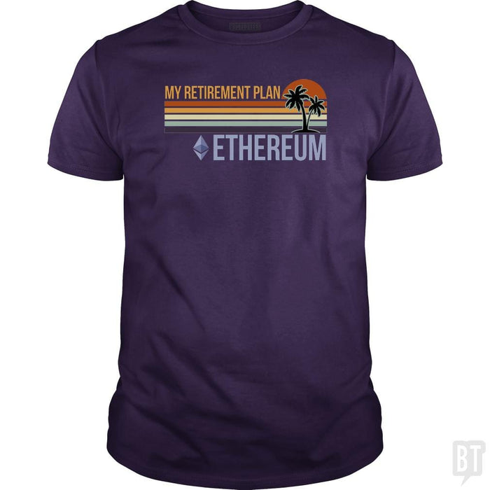 SunFrog-Busted BustedTees Classic Guys / Unisex Tee / Purple / S ETH Retirement Plan