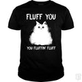 SunFrog-Busted Classic Guys / Unisex Tee / Black / S Fluff You You Fluff Funny Cat