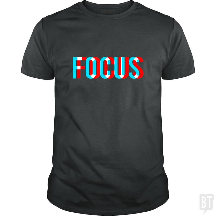 Focus- Optical Illusion Trippy Motivational - BustedTees.com