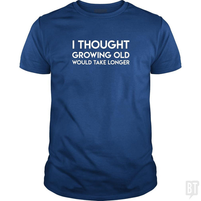 SunFrog-Busted SuperPizzaAwesome2000 Classic Guys / Unisex Tee / Royal Blue / S Growing Old