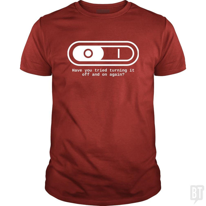 Have You Tried - BustedTees.com