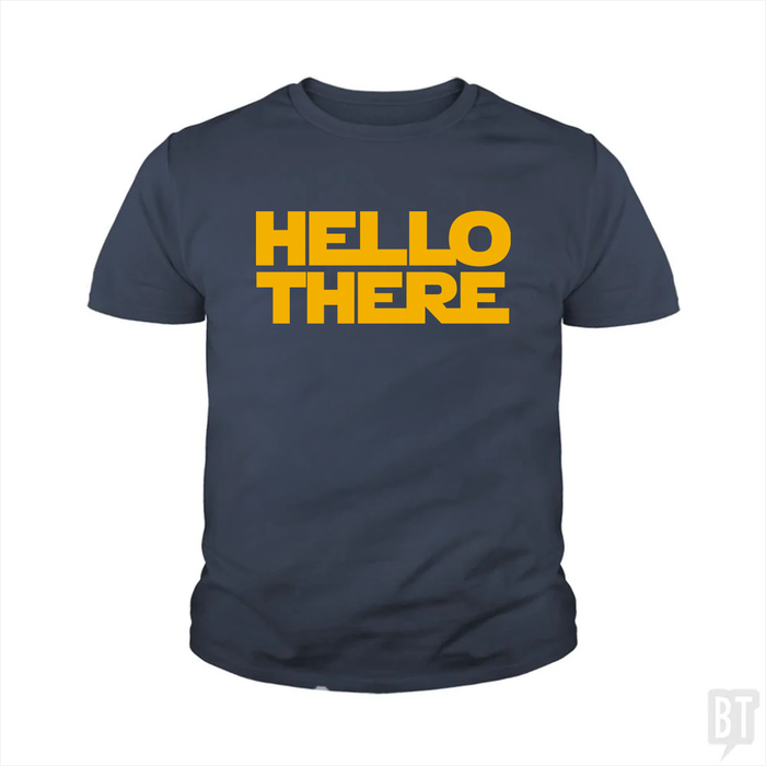 Hello There Kids Shirt