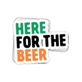 SunFrog-Busted Stickers Here for the Beer Vinyl Sticker