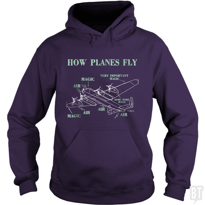 How Planes Fly Funny Aerospace Engineer Pilot Hoodie