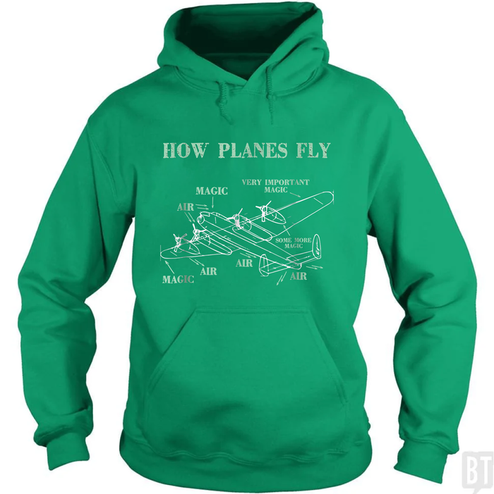 How Planes Fly Funny Aerospace Engineer Pilot Hoodie