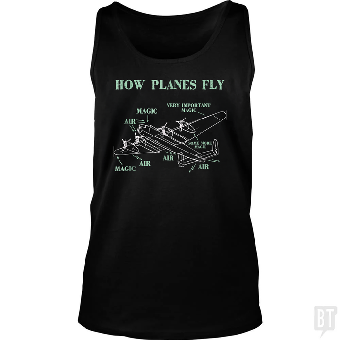 How Planes Fly Funny Aerospace Engineer Pilot Tank Top