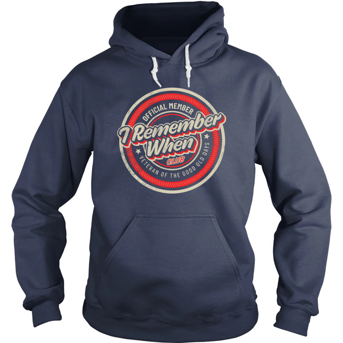 I Remember When Club Hoodie