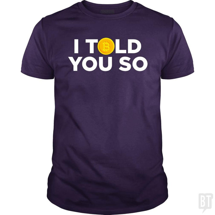 SunFrog-Busted Funky Hippo Classic Guys / Unisex Tee / Purple / S I Told You So