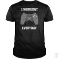 I Workout Everyday