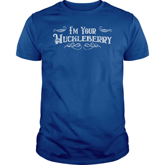 I'm Your Huckleberry