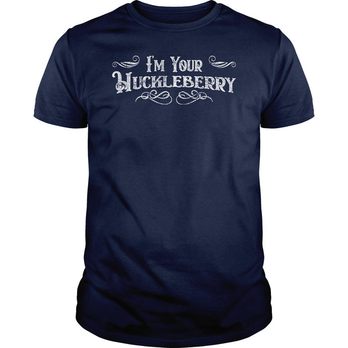 I'm Your Huckleberry