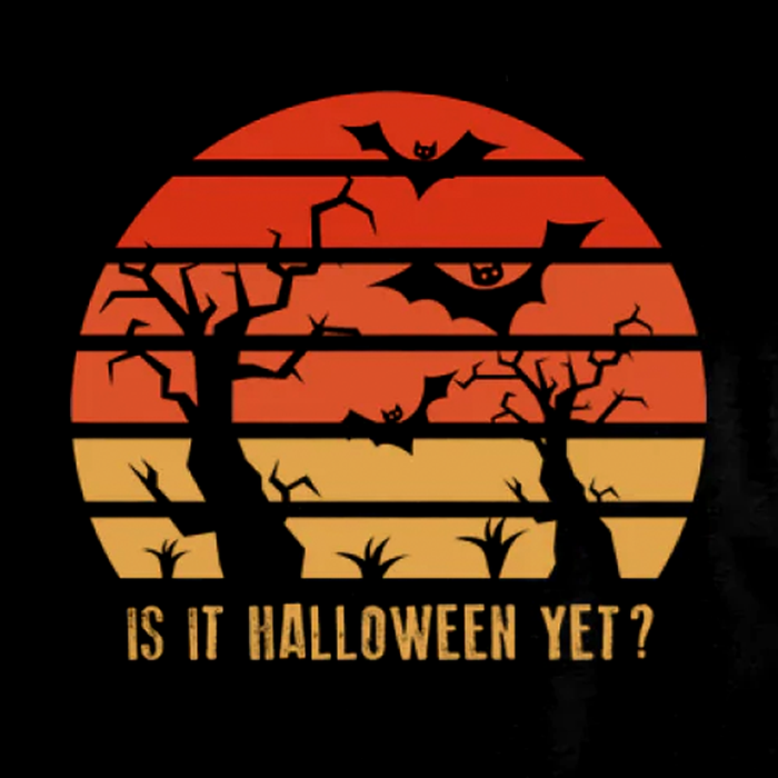 Is It Halloween Yet? Hoodie