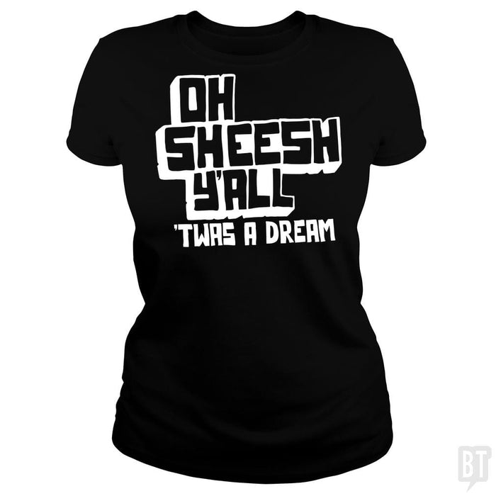SunFrog-Busted BustedTees Classic Ladies Tee / Black / S Jake and Amir: Oh Sheesh Y'all