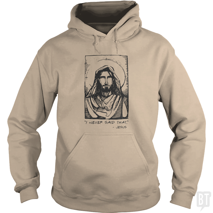 Jesus Quote Hoodie