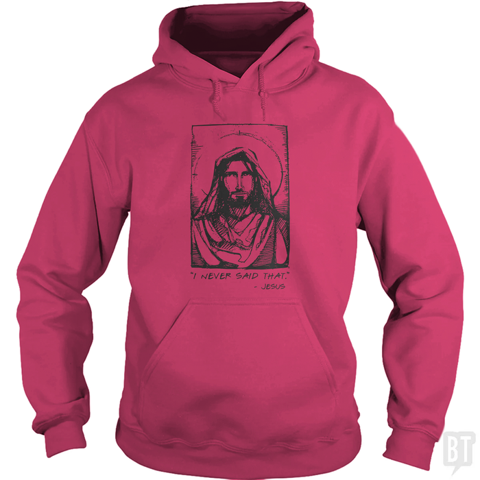 Jesus Quote Hoodie