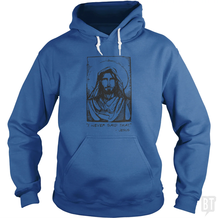 Jesus Quote Hoodie