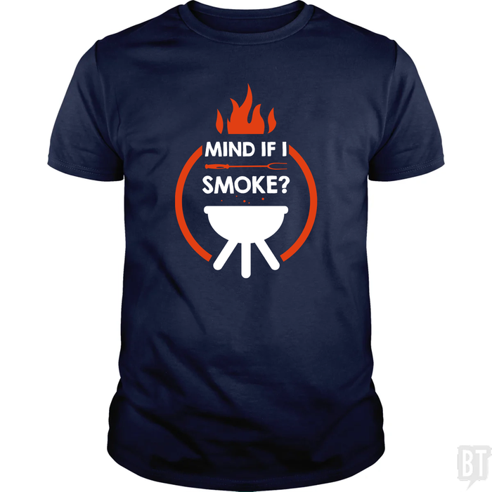 Mind If I Smoke