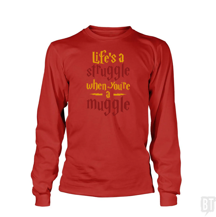 Muggle Struggle Long Sleeve