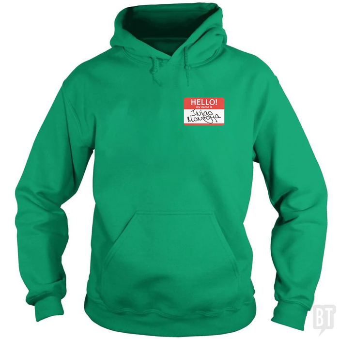My Name Is Inigo Montoya Hoodie