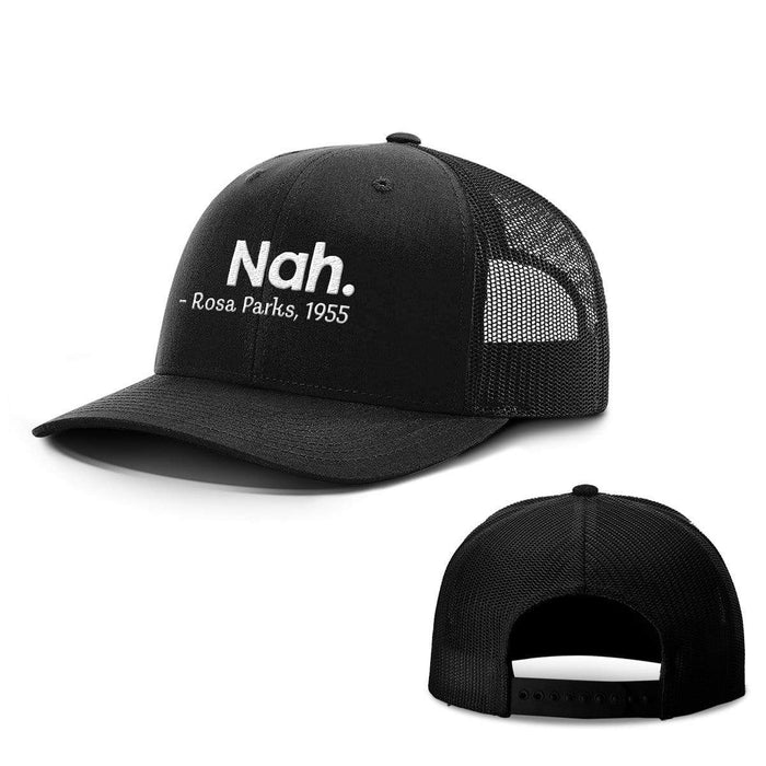 BustedTees.com Snapback / Full Black / One Size Nah Rosa Parks Hats