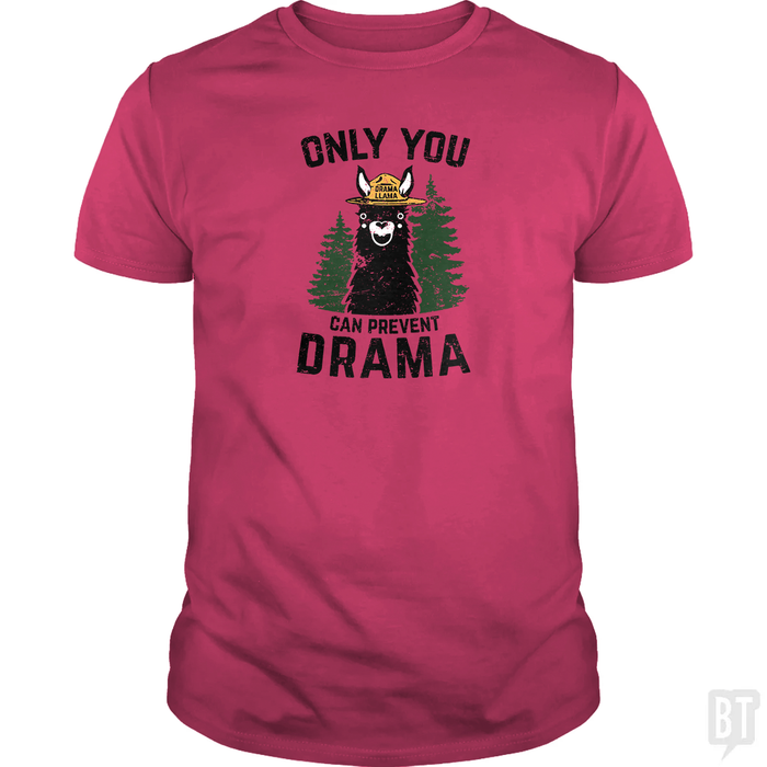 Only You Can Prevent Drama