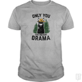 Only You Can Prevent Drama