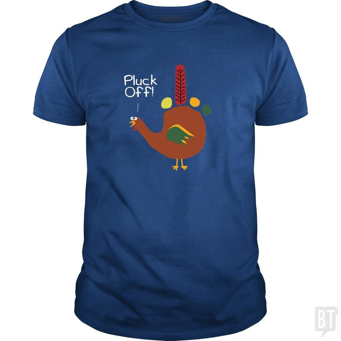 SunFrog-Busted Dwarmuth Classic Guys / Unisex Tee / Royal Blue / S Pluck Off Hand Turkey