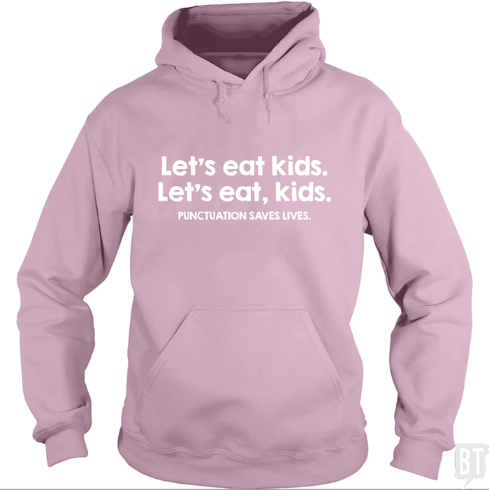 Punctuation Saves Lives Hoodie