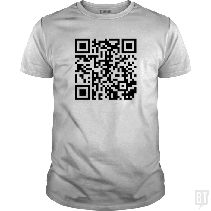 Rickroll QR Code - BustedTees.com
