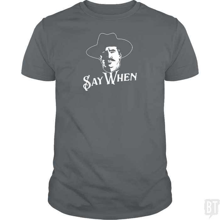 Say When Tombstone