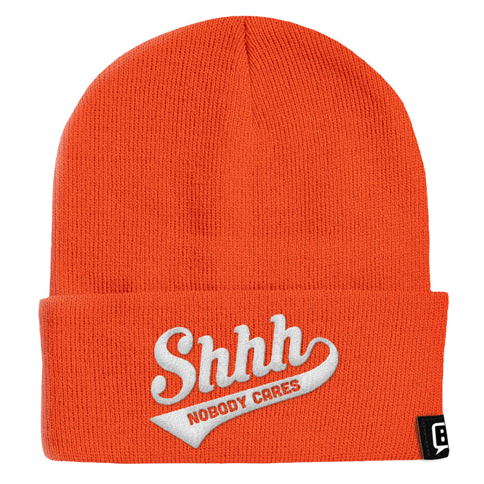 Shhh Nobody Cares Beanies - BustedTees.com