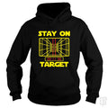 Stay On Target - BustedTees.com