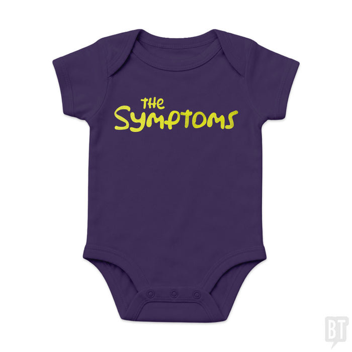 The Symptoms Baby One-Piece