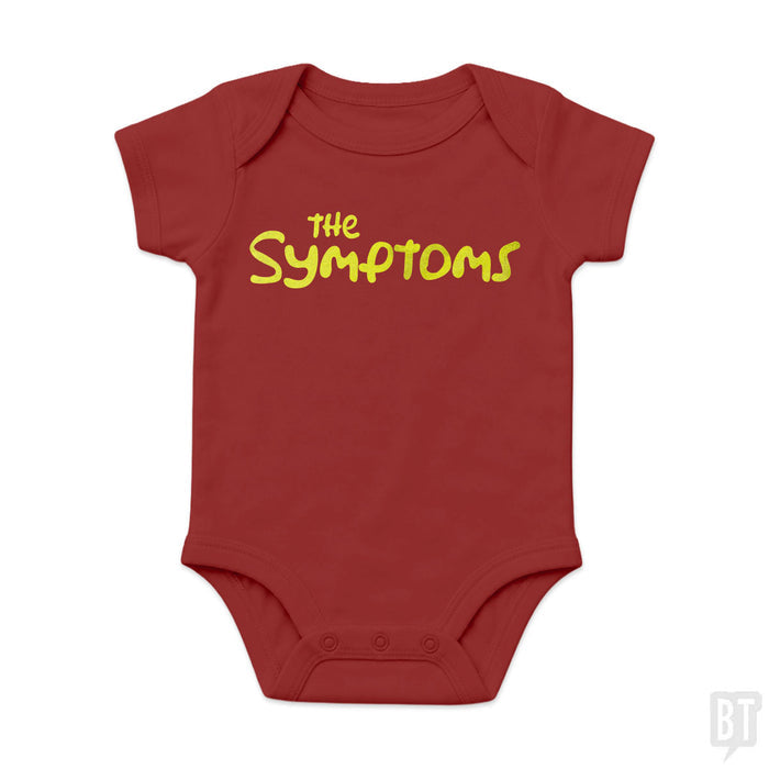 The Symptoms Baby One-Piece