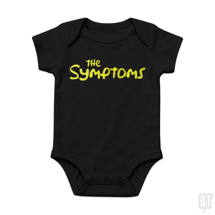 The Symptoms Baby One-Piece