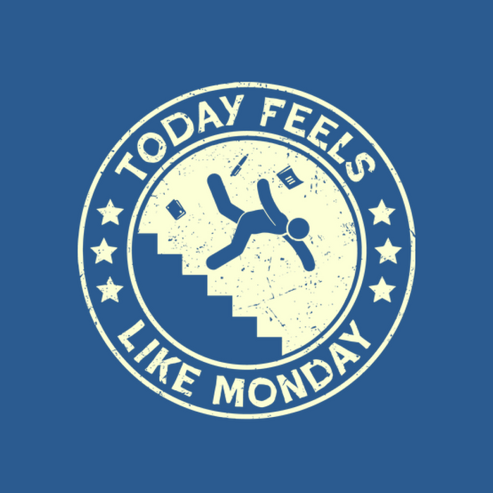 Today Feels Like Monday Kids Shirt