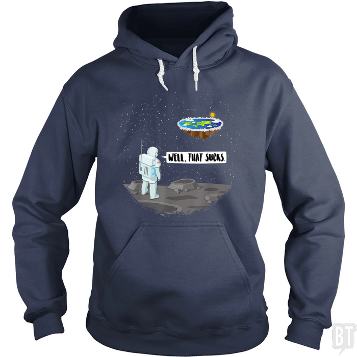 Well, That Sucks Hoodie