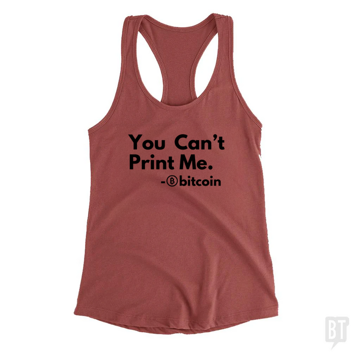 You Can’t Print Me Tank Top